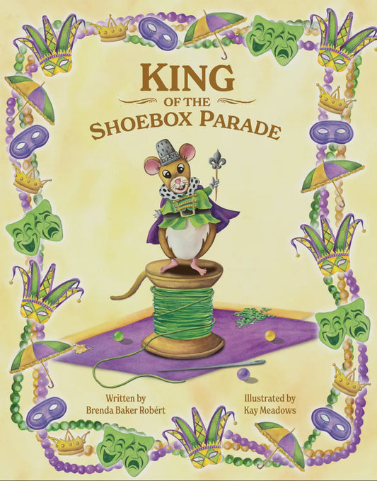 King of the Shoebox Parade Children’s Book